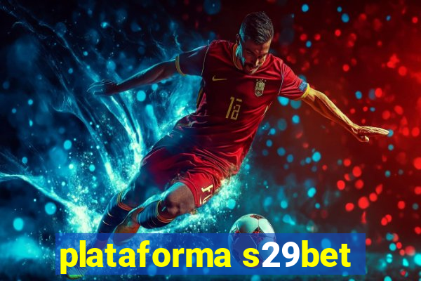 plataforma s29bet